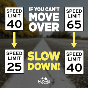 If you can't move over slow down